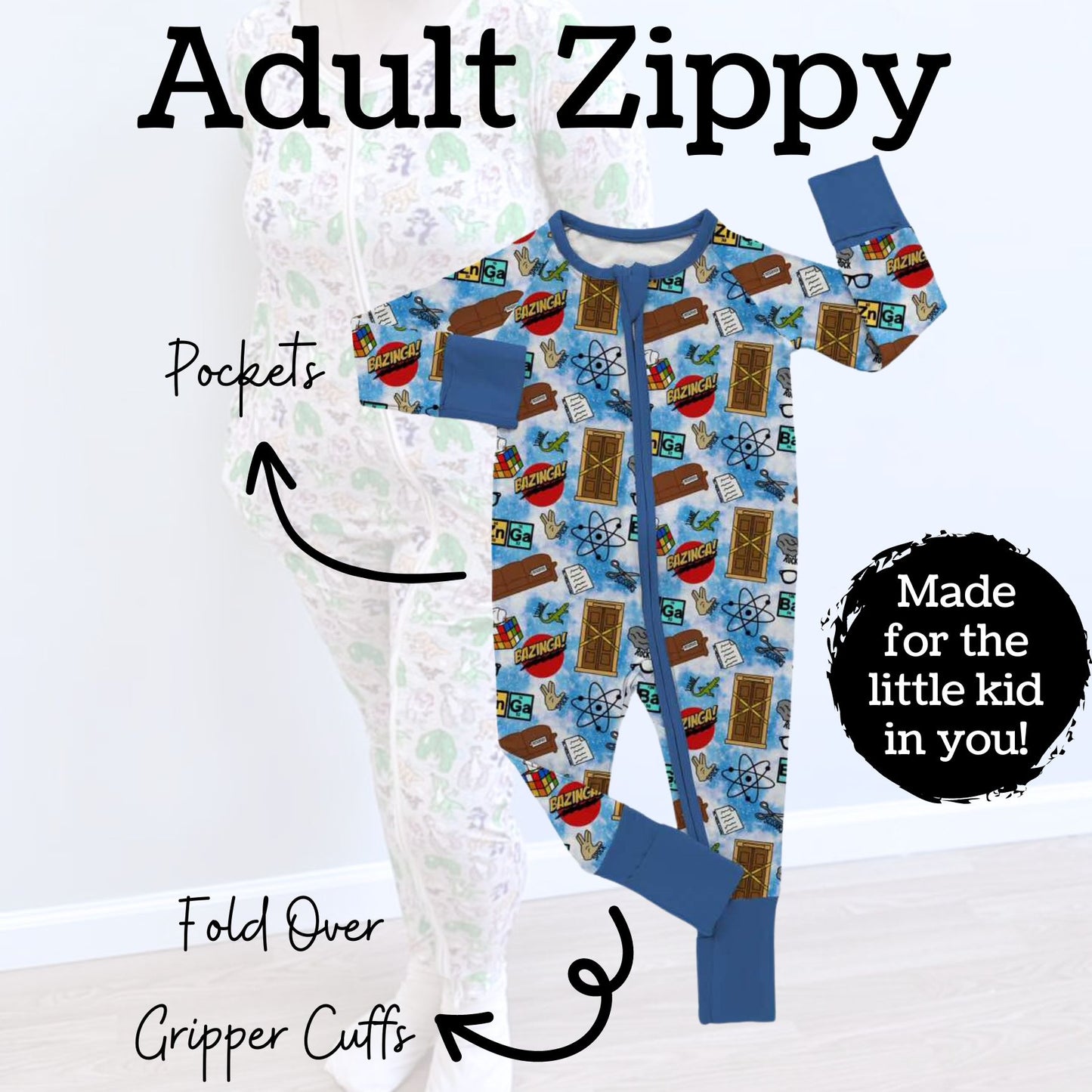 *Pre-Sale* Bazinga ADULT Zippy